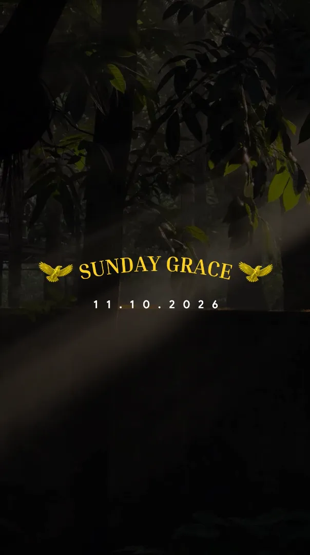 Sunday Grace: Merawat Harapan yang Tidak Pernah Padam di Tengah Ketidakpastian